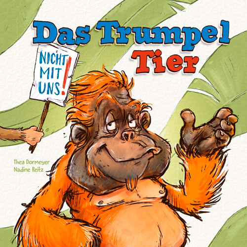 Das Trumpeltier - Bilderbuch Cover